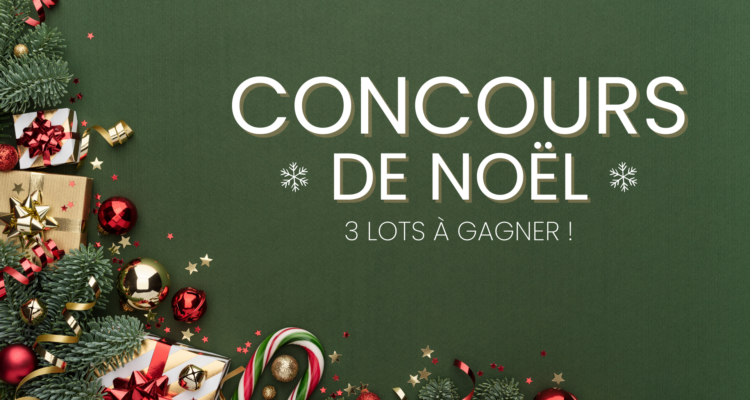 Concours de Noël Abriculteurs 2025 : tentez de gagner de superbes cadeaux !